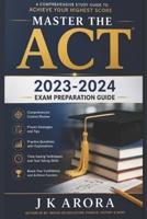 Master the ACT: 2023-2024 Exam Preparation Guide B0CDNMVSKT Book Cover