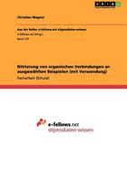 Nitrierung von organischen Verbindungen an ausgew�hlten Beispielen 3640990498 Book Cover