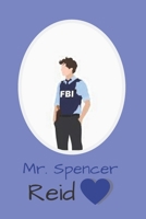 Mr. Spencer Reid: Journal for Lovers of All Things Spence: Composition Notebook for Fans B084QKMZVJ Book Cover