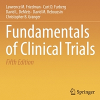 Fundamentals of Clinical Trials 0884164993 Book Cover