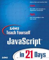 Sams Teach Yourself JavaScript in 21 Days 0672322978 Book Cover