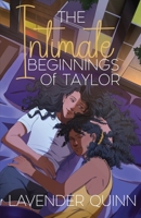 The Intimate Beginnings of Taylor: A Sapphic Romance 1964065003 Book Cover