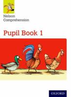 Nelson Comprehension: Year 1/Primary 2: Pupil Book 1pupil Book 1 0198368135 Book Cover
