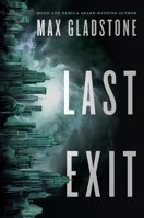 Last Exit 0765335735 Book Cover