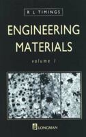 Engineering Materials, Volume 1 0582424445 Book Cover