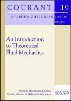 An Introduction To Theoretical Fluid Mechanics 0821848887 Book Cover