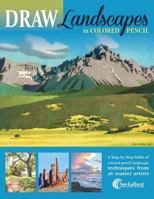 DRAW Landscapes in Colored Pencil: The Ultimate Step by Step Guide 197941095X Book Cover