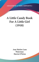 A little candy book for a little girl 9353295408 Book Cover