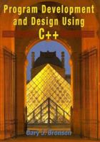 Program Development and Design Using C++ 0314203389 Book Cover