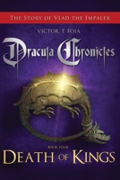 Dracula Chronicles: Death of Kings 198390290X Book Cover