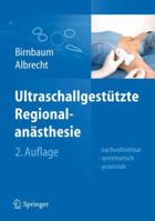 Ultraschallgestützte Regionalanästhesie 3642201660 Book Cover