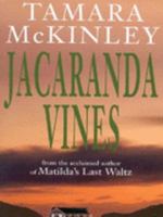 Jacaranda Vines 0749932562 Book Cover