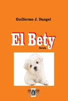 El Bety (Spanish Edition) 1089219814 Book Cover