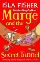 Marge and the Secret Tunnel 1848127332 Book Cover