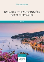 Balades et randonnées du bleu d'azur B0FVX475HY Book Cover