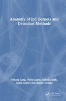 Anatomy of IoT Botnets and Detection Methods 1041050224 Book Cover