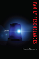 Family Resemblances: Poems 0826356540 Book Cover