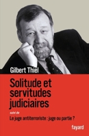 Solitudes et servitudes judiciaires 2213638489 Book Cover