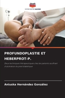Profundoplastie Et Heberprot-P. 6205742934 Book Cover