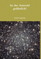 Ist Der Asteroid Gefahrlich? 1326341448 Book Cover