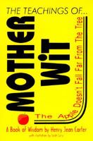 The Teaching of Mother Wit 0788006916 Book Cover