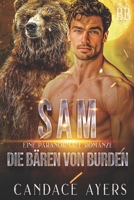 Sam: Eine Paranormale Romanze (Die Bären von Burden) B08Y98MH2K Book Cover
