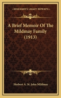 Brief Memoir Of The Mildmay Family 1166472000 Book Cover