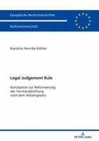 Legal Judgement Rule: Konzeption Zur Reformierung Der Vorstandshaftung Nach Dem Aktiengesetz 3631744137 Book Cover