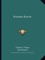 Romantic Rascals 0766166171 Book Cover