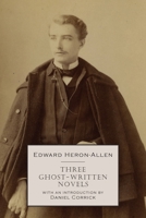 Three Ghost-Written Novels 1645250644 Book Cover