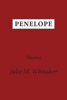 Penelope: Poems 1643174908 Book Cover