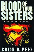 Blood of Your Sisters 0312150652 Book Cover