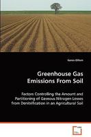 Greenhouse Gas Emissions from Soil 3639060652 Book Cover