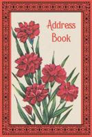 Address Book: Flowers and Flourishes themed 6x9 100 pages 1081039140 Book Cover