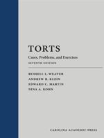 Torts: Cases, Problems, and Exercises 1422472205 Book Cover