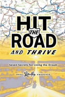 Hit the Road and Thrive B0FG7HTKVR Book Cover
