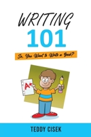 WRITING 101: So, You Want to Write a Book? B0CHKY6TMH Book Cover