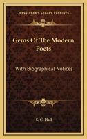 Gems of the Modern Poets 1246913453 Book Cover