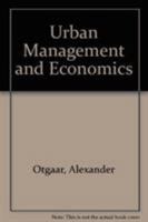 Urban Management and Economics 041567672X Book Cover