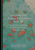 Empowering Autism Education with AI: Tools for Learning, Communication, and Growth 1036458016 Book Cover