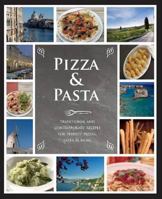 Pizza and Pasta 1445444496 Book Cover