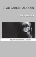 Au jardin anodin: Quatre saisons en Ard?che 2322442569 Book Cover
