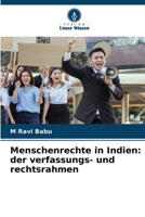 Menschenrechte in Indien: der verfassungs- und rechtsrahmen (German Edition) 6209683975 Book Cover