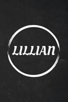 Lillian: A Blank Lined Notebook Journal with Personalized Name for Girls and Women (6 x 9 - 120 Pages) 1692607642 Book Cover