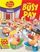 Storytime Stickers: MR. POTATO HEAD: The Busy Day (Storytime Stickers) 1402753543 Book Cover