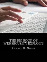 The Big Book of Web Security Exploits 1532893523 Book Cover