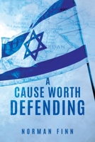 A Cause Worth Defending B0FG5KYJD1 Book Cover