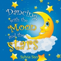 Dancing with the Moon and Stars 1635243890 Book Cover