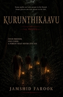 Kurunthikaavu: A Novel B0H6ZQ9XVM Book Cover