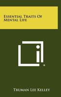 Essential Traits of Mental Life 1258419181 Book Cover